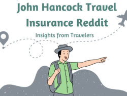 Featured image for john hancock travel insurance reddit